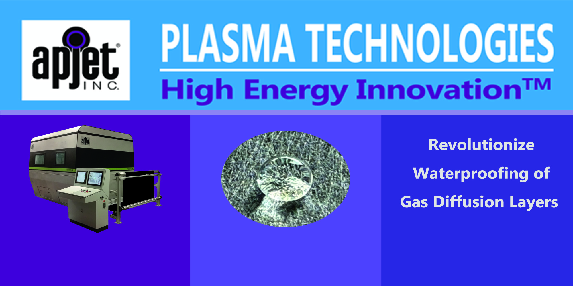 APJeT Plasma Technologies Launches their Revolutionary Waterproofing Process for Gas Diffusion Layers and Porous Transport Layers